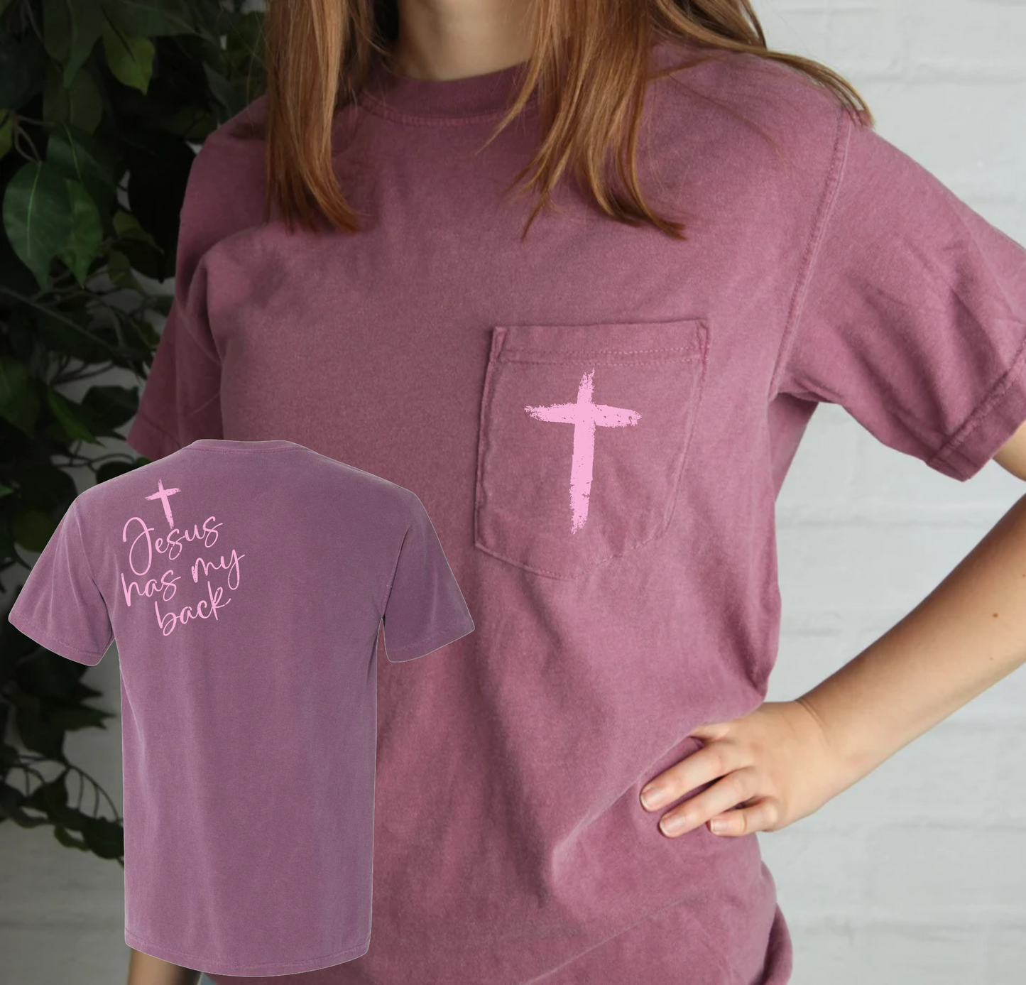 Jesus has my back- Back and pocket tee